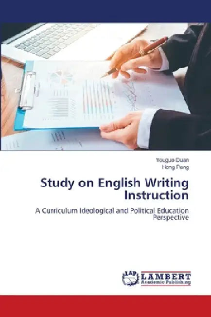 Study on English Writing Instruction by Youguo Duan, Hong Peng