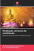 Mediação através da meditação by Thillainayagam Sankaravel, S. R. Shriram Shekher