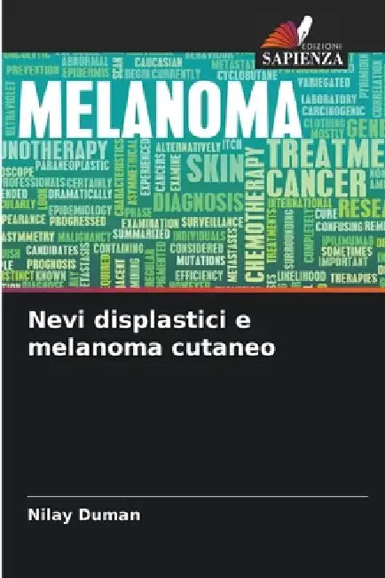 Nevi displastici e melanoma cutaneo by Nilay Duman