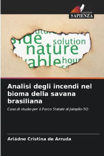 Analisi degli incendi nel bioma della savana brasiliana by Ariádne Cristina de Arruda