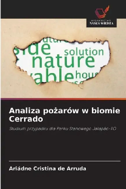 Analiza pożarów w biomie Cerrado by Ariádne Cristina de Arruda