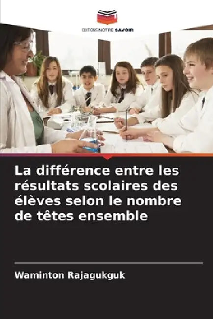 La différence entre les résultats scolaires des élèves selon le nombre de têtes ensemble by Waminton Rajagukguk
