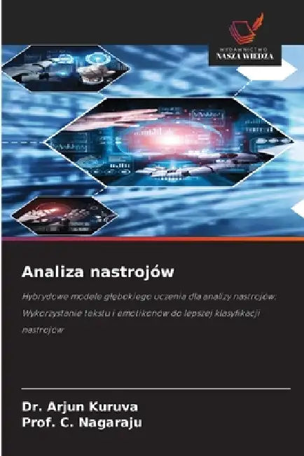 Analiza nastrojów by Arjun Kuruva, Prof C. Nagaraju