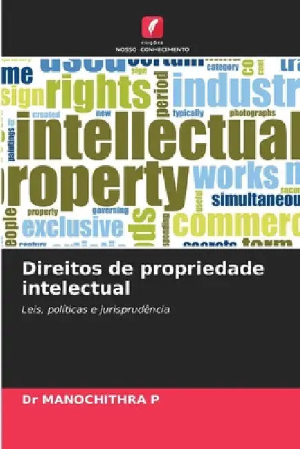 Direitos de propriedade intelectual by Manochithra P