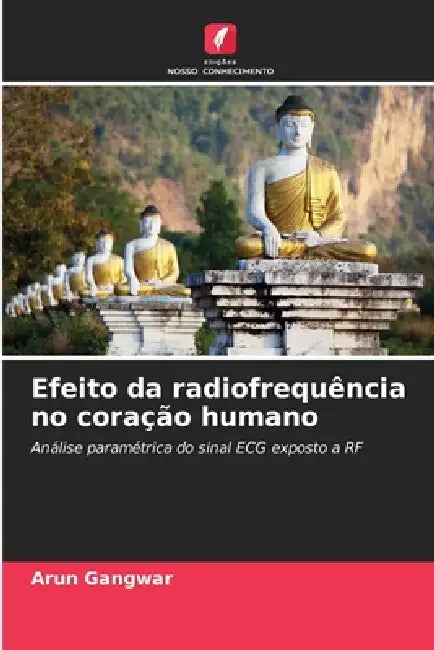 Efeito da radiofrequência no coração humano by Arun Gangwar