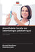 Anesthésie locale en odontologie pédiatrique by Mrunal Bandiwar