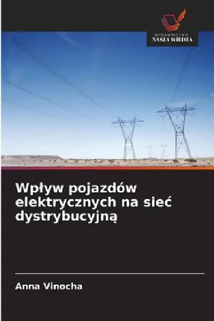 Wplyw pojazdów elektrycznych na siec dystrybucyjną by Anna Vinocha