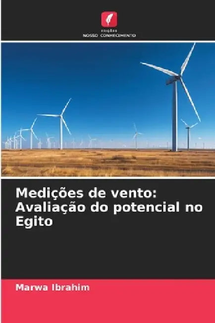 Medições de vento: Avaliação do potencial no Egito by Marwa Ibrahim