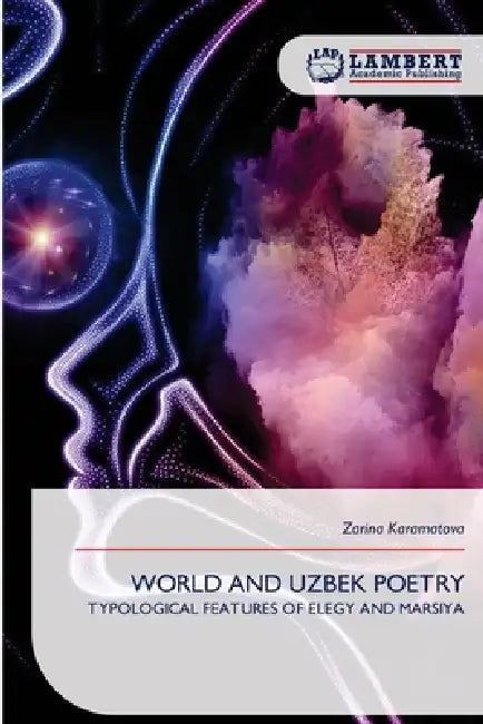 World and Uzbek Poetry by Zarina Karamatova