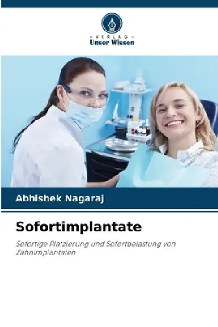 Sofortimplantate by Abhishek Nagaraj