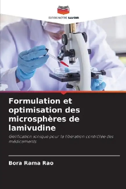 Formulation et optimisation des microsphères de lamivudine by Bora Rama Rao