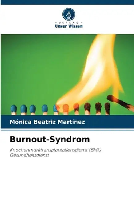 Burnout-Syndrom by Mónica Beatriz Martínez