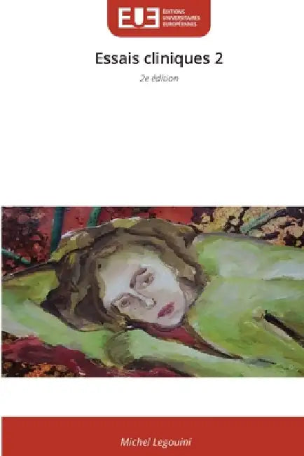 Essais cliniques 2 by Michel Legouini