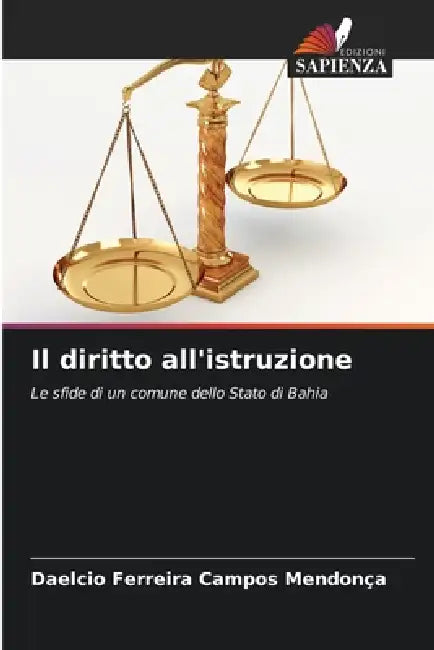Il diritto all'istruzione by Daelcio Ferreira Campos Mendonça