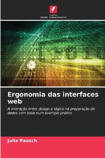 Ergonomia das interfaces web by Julia Pausch