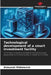 Technological development of a smart investment facility by Aleksandr Mikhalevich