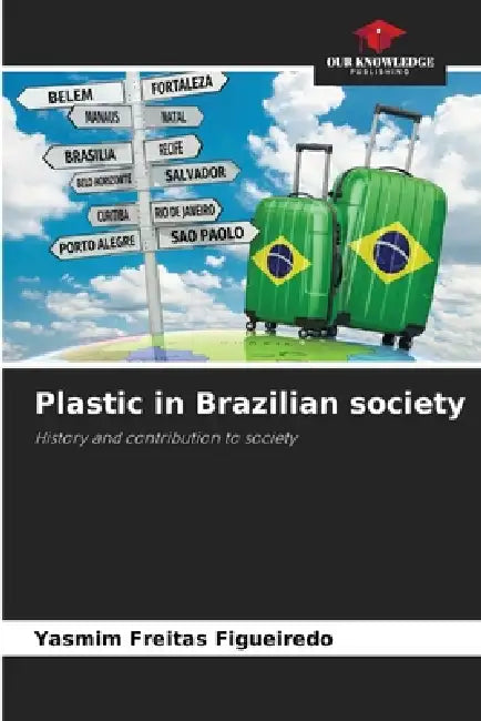 Plastic in Brazilian society by Yasmim Freitas Figueiredo
