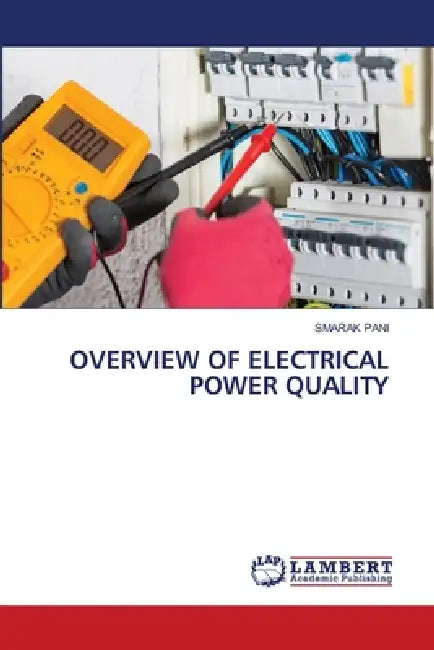 Overview of Electrical Power Quality by Smarak Pani