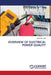 Overview of Electrical Power Quality by Smarak Pani