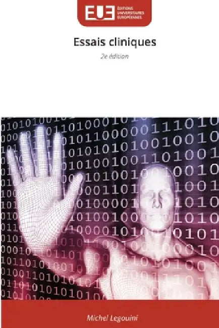 Essais cliniques by Michel Legouini