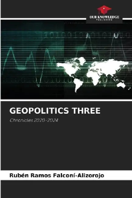 Geopolitics Three by Rubén Ramos Falconí-Alizorojo