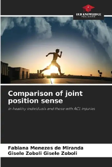 Comparison of joint position sense by Fabiana Menezes de Miranda, Gisele Zoboli Gisele Zoboli