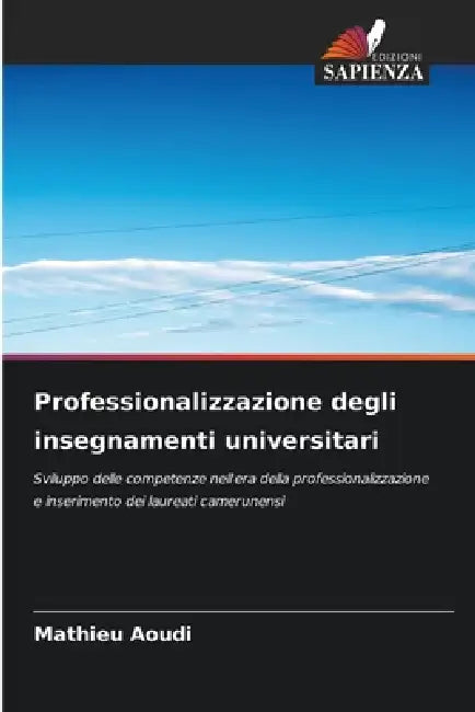 Professionalizzazione degli insegnamenti universitari by Mathieu Aoudi