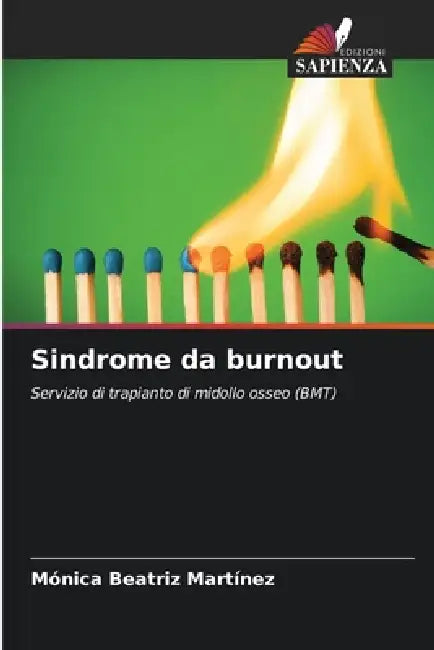 Sindrome da burnout by Mónica Beatriz Martínez