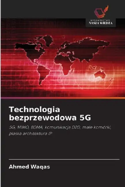 Technologia bezprzewodowa 5G by Ahmed Waqas