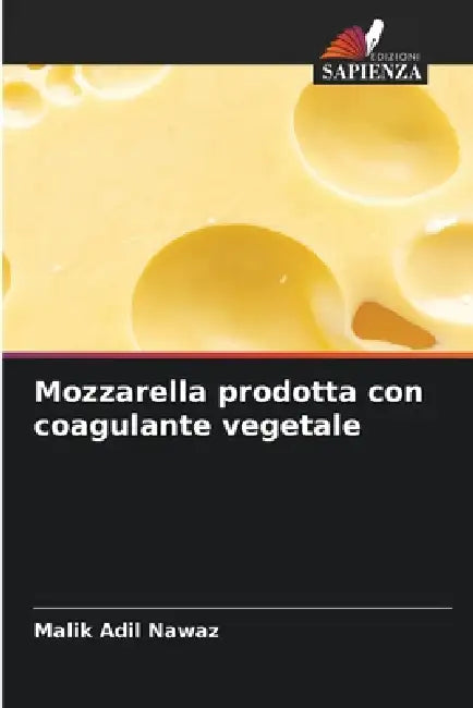 Mozzarella prodotta con coagulante vegetale by Malik Adil Nawaz