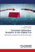 Consumer Behaviour Analytics in the Digital Era by Ehsan Ali Tanlou, Ali Naziri Firouzsalari