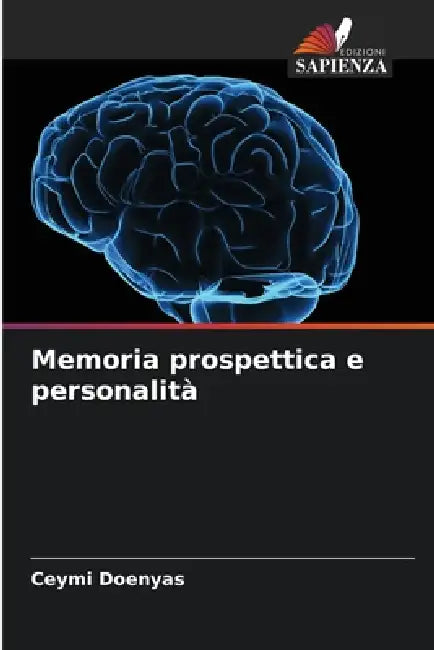 Memoria prospettica e personalità by Ceymi Doenyas
