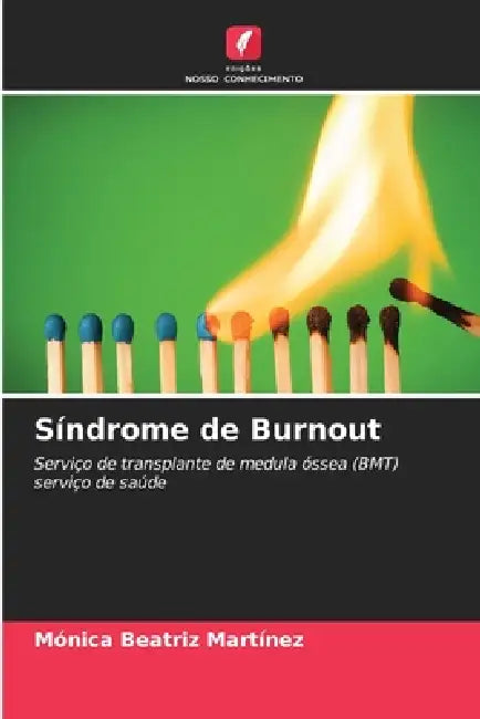 Síndrome de Burnout by Mónica Beatriz Martínez