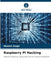 Raspberry Pi Hacking by Manish Singh