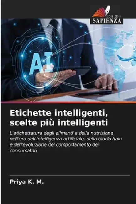 Etichette intelligenti, scelte più intelligenti by Priya K. M.