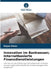 Innovation im Bankwesen; Internetbasierte Finanzdienstleistungen by Dejan Pesic