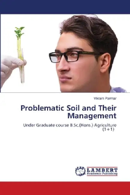 Problematic Soil and Their Management by Vikram Parmar