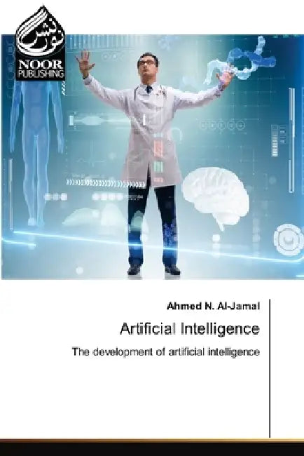 Artificial Intelligence by Ahmed N. Al-Jamal