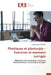 Plastiques et plasturgie - Exercices et examens corrigés by Mohammed Assouag