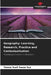 Geography: Learning, Research, Practice and Contextualisation by Tereza Sueli Souza Eça