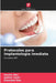 Protocolos para Implantologia Imediata by Sachin Dev, Ashish Sethi, Dipanjan Das