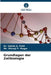 Grundlagen der Zellbiologie by Satish A. Patil, Shivaji P. Magar