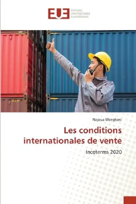 Les conditions internationales de vente by Najoua Mezghani