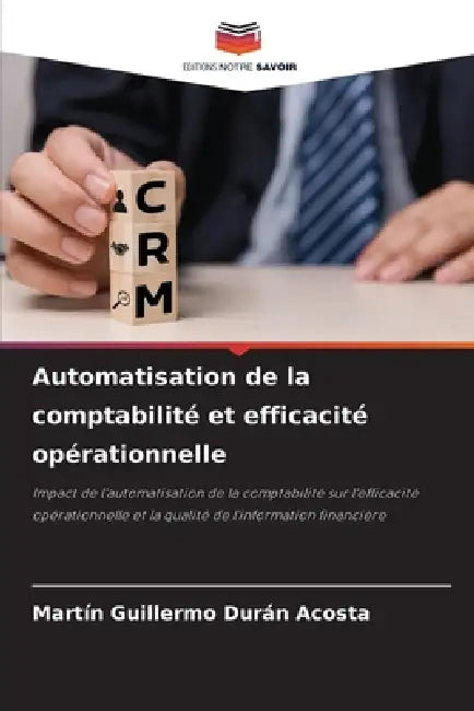 Automatisation de la comptabilité et efficacité opérationnelle by Martin Guillermo Durán Acosta