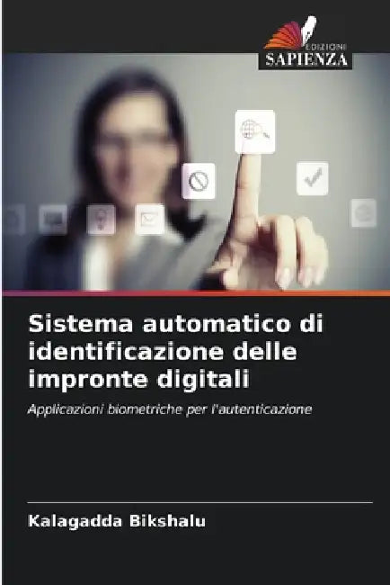 Sistema automatico di identificazione delle impronte digitali by Kalagadda Bikshalu