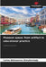 Museum space: from artifact to educational practice by Larisa Alekseevna Ahmylovskaja