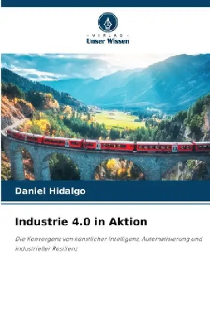 Industrie 4.0 in Aktion by Daniel Hidalgo
