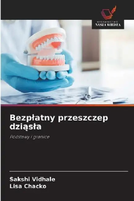 Bezplatny przeszczep dziąsla by Sakshi Vidhale, Lisa Chacko