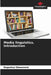 Media linguistics. Introduction by Boguslaw Skowronek