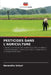 Pesticides Dans l'Agriculture by Navendra Uniyal